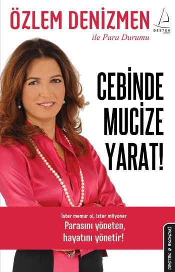 Cebinde Mucize Yarat, Destek Yayınları