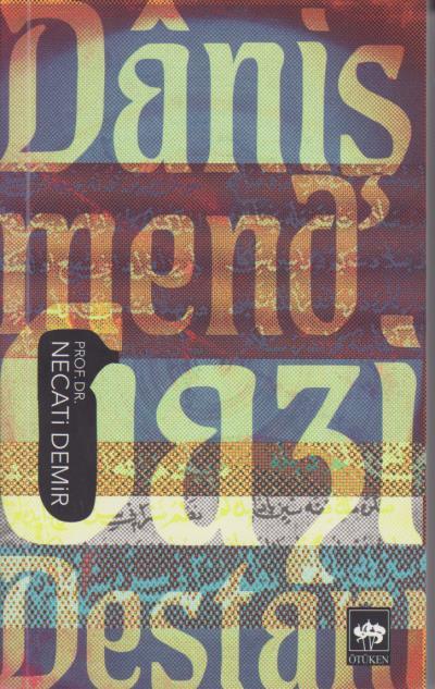 Danişmend Gazi Destanı, Necati Demir