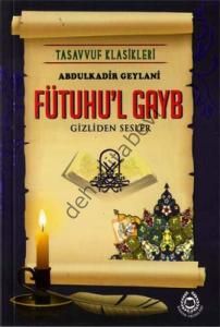 Fütuhul Gayb / Gizliden Sesler, Bahar Yayınları