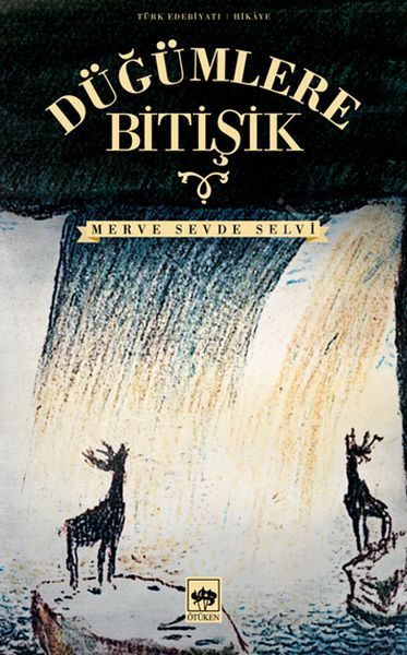 Düğümlere Bitişik, Merve Sevde Selvi