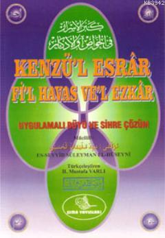 Kenzül Esrar Fil Havas Vel Ezkar, Uygulamalı Büyü ve Sihre Çözüm