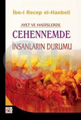 Cehennemde İnsanların Durumu / İbn Receb el-Hanbeli, Karınca & Polen Kamp