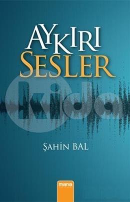 Aykırı Sesler, Mana Yayınları
