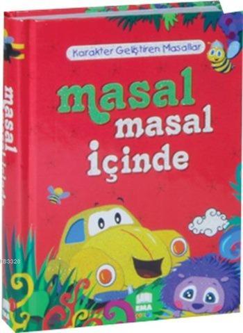 Masal Masal İçinde - Ciltli, Ema Çocuk