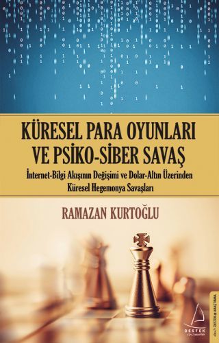 Küresel Para Oyunları ve Psiko Siber Savaş, Ramazan Kurtoğlu