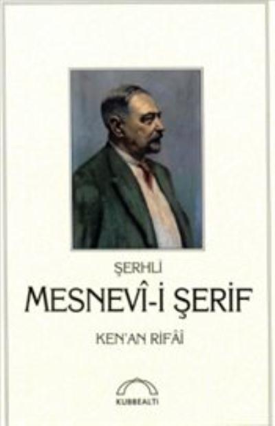 Şerhli Mesnevi i Şerif Ciltli, Kenan Rifai