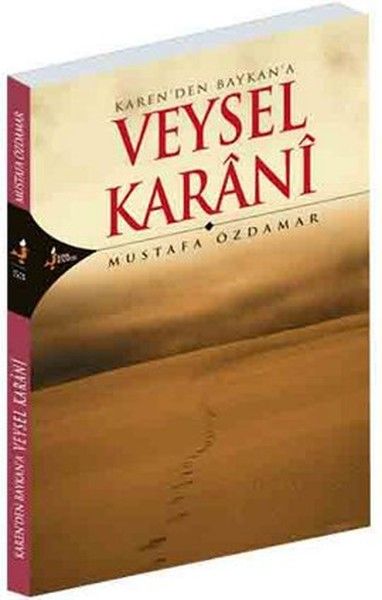 Karen'den Baykan'a Veysel Karani, Mustafa Özdamar