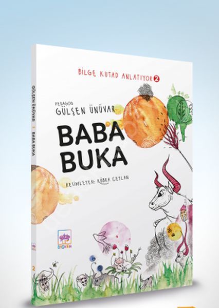 Bilge Kutad Anlatıyor 2 - Baba Buka, Gülşen Ünüvar