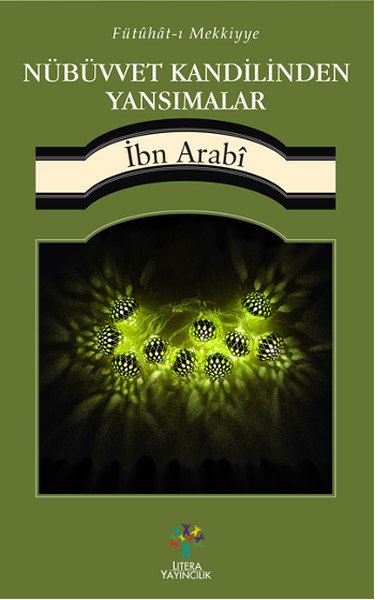 Nübüvvet Kandilinden Yansımalar, Muhyiddin İbn Arabi