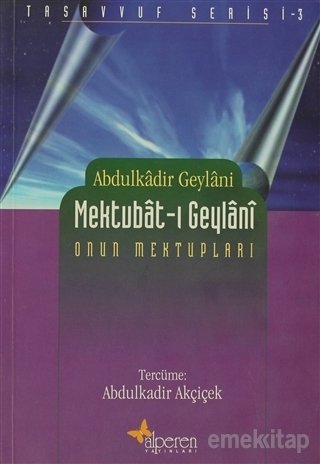 Mektubat-ı Geylani, Abdülkadir Geylani, Alperen Yayınları