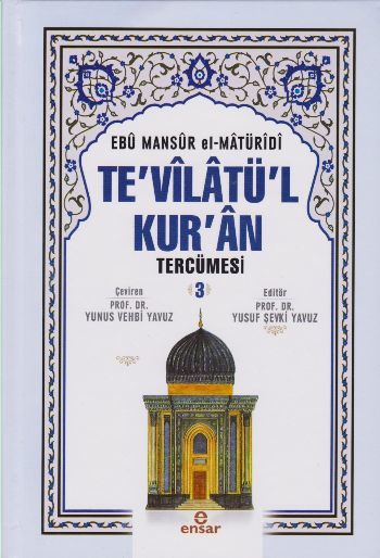 Tevilatül Kuran 3.Cilt, Ensar Neşriyat
