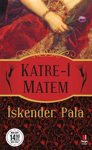 Katre-i Matem (Midi Boy), İskender Pala