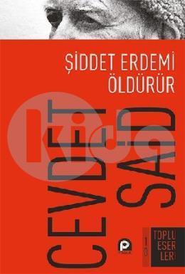 Şiddet Erdemi Öldürür