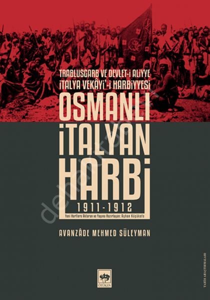 Osmanlı İtalyan Harbi, Avanzâde Mehmed Süleyman