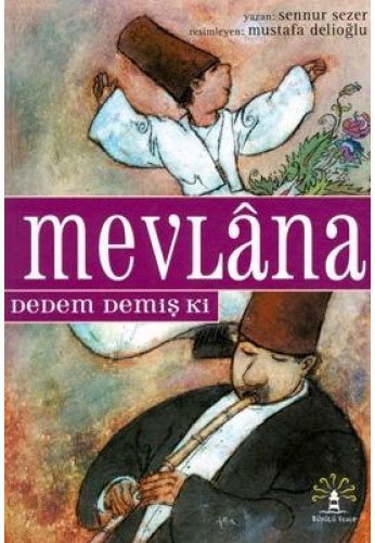 Mevlâna , Sennur Sezer