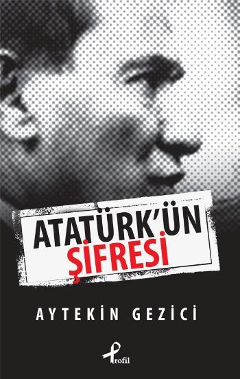 Atatürk'ün Şifresi, Aytekin Gezici