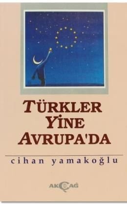 Türkler Yine Avrupada