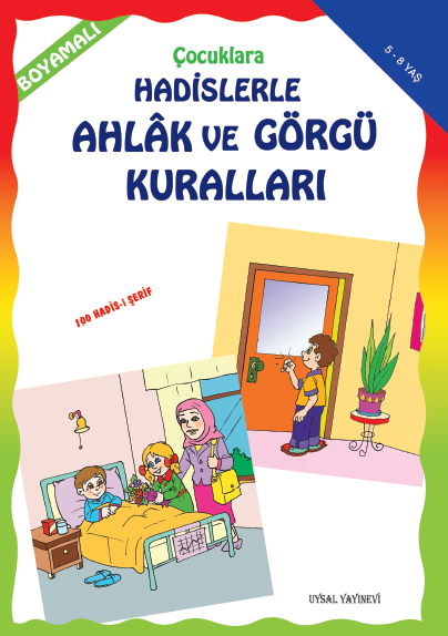 Boyamalı Hadislerle Ahlak ve Görgü Kuralları (Kod:198), Uysal Yayınları