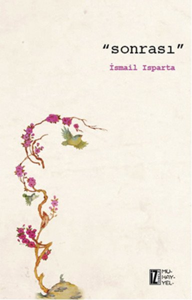 Sonrası, İsmail Isparta, İz Yayıncılık