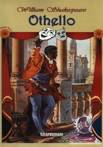 Othello, Wıllıam Shakespeare
