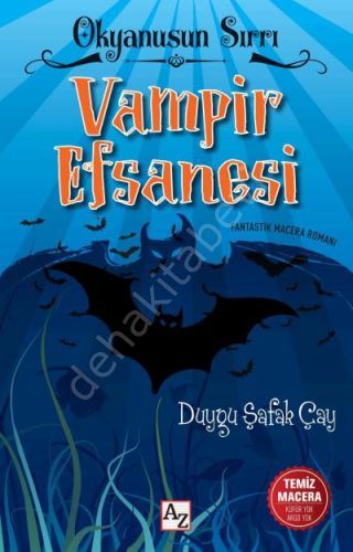 Okyanus Sırrı Vampir Efsanesi, Duygu Şafak Çay