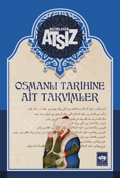 Osmanlı Tarihine Ait Takvimler (Karton Kapak), Hüseyin Nihal Atsız