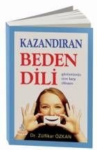 Kazandıran Beden Dili; Görüntünüz Size Karşı Olmasın