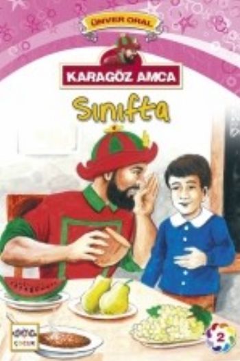 Karagöz Amca - 2 : Sınıfta, Nar Yayınları