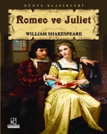 Romeo Ve Julıet, Anonim Yayıncılık