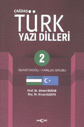 Çağdaş Türk Yazı Dilleri 2, Ahmet Buran