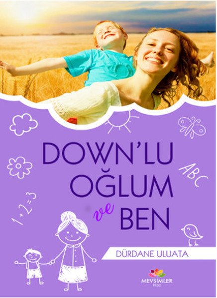 Downlu Oğlum Ve Ben, Mevsimler Kitap