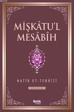 Mişkatul Mesabih, Hatib Et Tebrizi, 6 Cilt Takım, Çelik Yayınevi