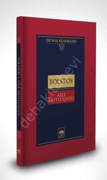 Aile Mutluluğu, Lev Nikolayeviç Tolstoy