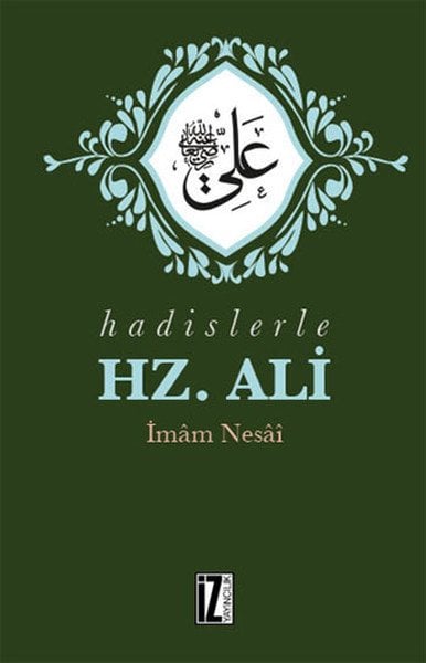 Hadislerle Hz. Ali, İmam Nesai, İz Yayıncılık