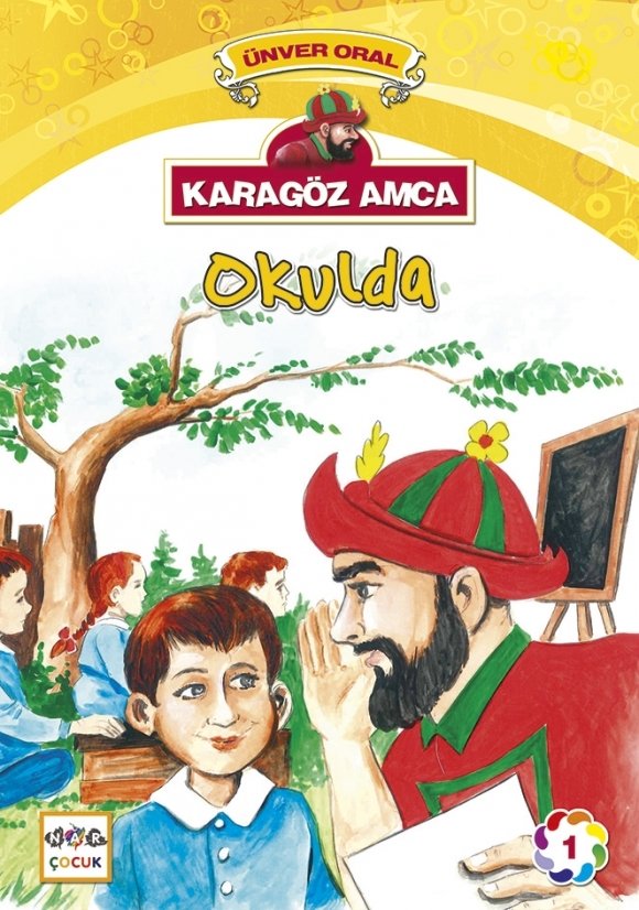 Karagöz Amca Okulda, Nar Yayınları