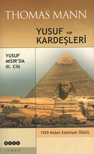Yusuf Ve Kardeşleri 3. Cilt - Yusuf Mısır’da, Hece Yayınları