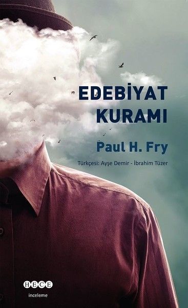 Edebiyat Kuramı, Paul H. Fry, Hece Yayınları