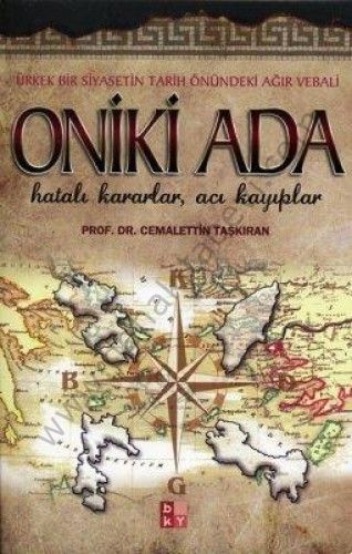 Oniki Ada - Hatalı Kararlar, Acı Kayıplar-