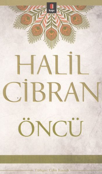 Öncü, Halil Cibran
