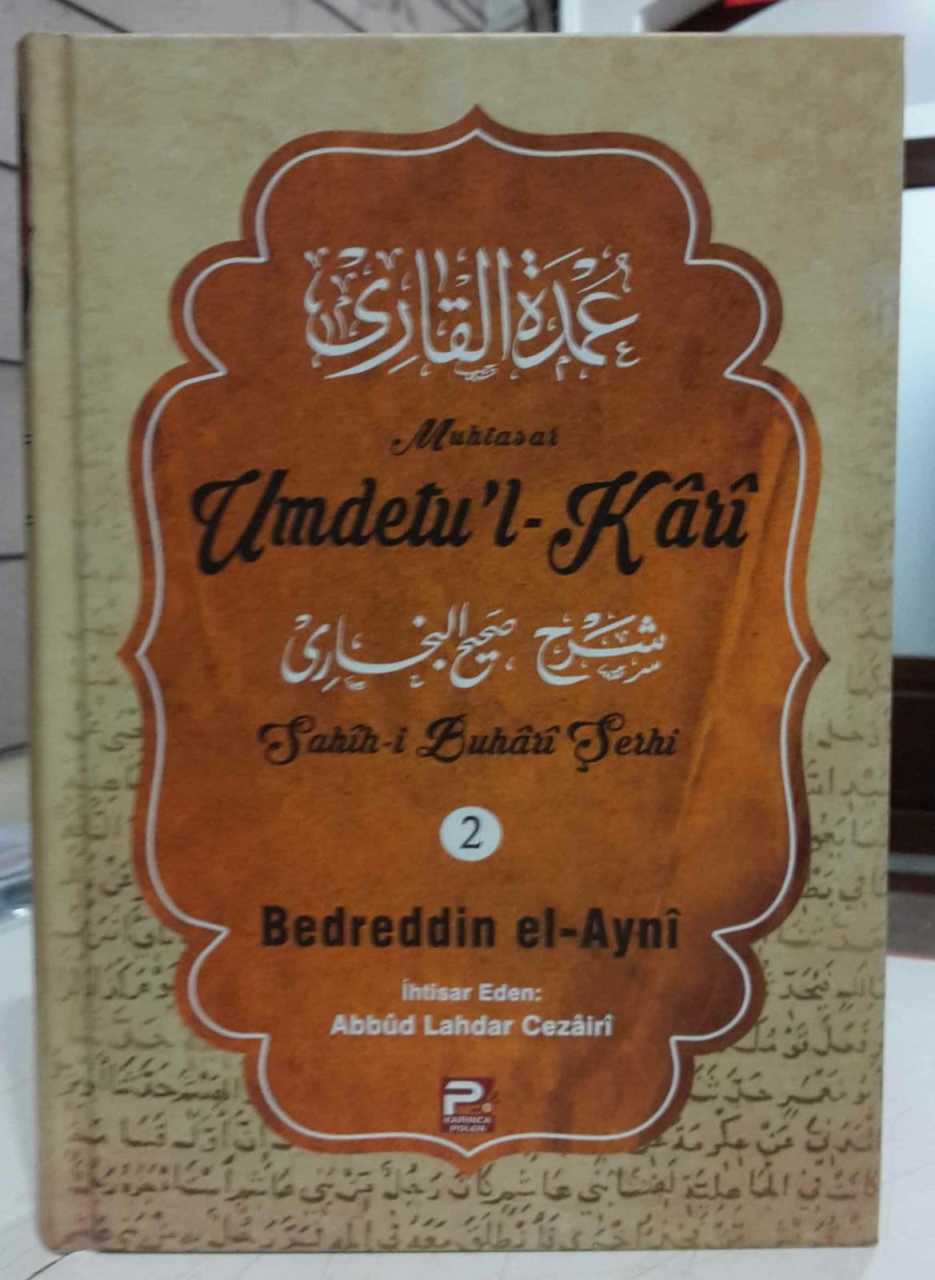 Umdetul Kari 2. Cilt, Bedreddin el-Ayni