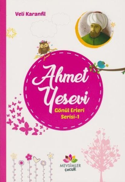 Ahmet Yesevi Gönül Erleri Serisi 1, Mevsimler Kitap