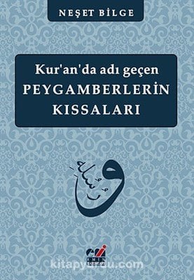 Kuranda Adı Geçen Peygamberlerin Kıssaları, Emin Yayınları