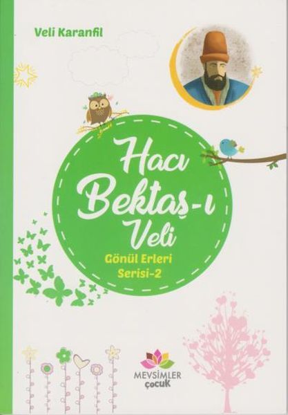 Hacı Bektaş-I Veli Gönül Erleri 2, Mevsimler Kitap