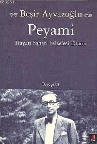 Peyami, Beşir Ayvazoğlu