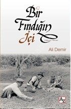 Bir Fındığın İçi, Ali Demir