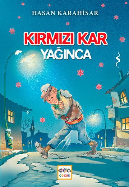 Kırmızı Kar Yağınca, Hasan Karahisar