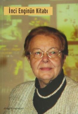 İnci Enginün Kitabı, Ezel Erverdi