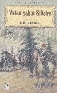 Vatan Yahut Silistre, Namık Kemal