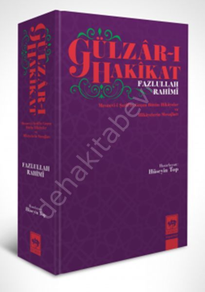 Gülzâr-ı Hakîkat, Fazlullzh Rahimî