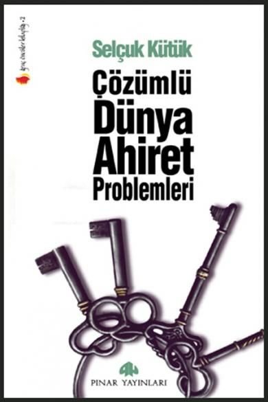 Çözümlü Dünya ve Ahiret Problemleri